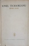 Opere Alese Vol. 5 Lorelei - Ionel Teodoreanu, Minerva 1971, Scriitori Romani, Hardcover