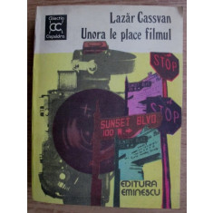 Lazar Cassvan - Unora le place filmul