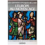 - Les grandes epoques de l&#039;art - L&#039;Europe au Moyen Age - 102915