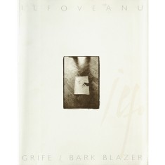 Ilfoveanu, Grife/Bark Blazer, 2002