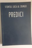 Predici - Sfantul Luca al Crimeei