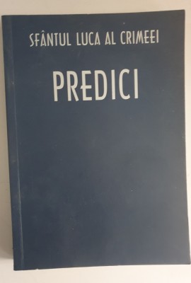 Predici - Sfantul Luca al Crimeei foto