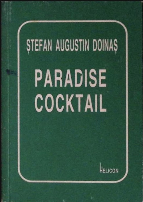 Paradise cocktail / Stefan Augustin Doinas