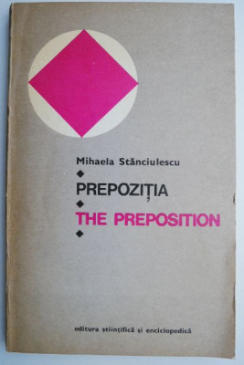 Prepozitia/The Preposition &amp;ndash; Mihaela Stanciu foto