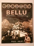 Paul Filip (dedicație/ autograf) - Bellu: panteon național