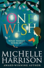 One Wish, Paperback/Michelle Harrison foto