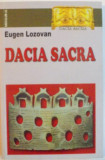 DACIA SACRA, EDITIA A II - A de EUGEN LOZOVAN, 2015