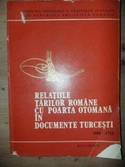 Relatiile Tarilor Romane cu Poarta Otomana in documente turcesti 1601-1712 Tahsin Gemil