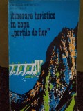 Valentina Mironescu - Itinerare turistice in zona (Editia: 1975)