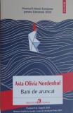 Bani de aruncat - Asta Olivia Nordenhof