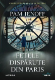 Fetele dispărute din Paris - Paperback brosat - Pam Jenoff - Litera