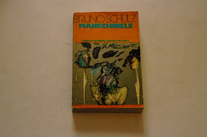 Manechinele - Bruno Schulz