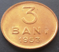 Moneda ISTORICA 3 BANI - ROMANIA, anul 1953 *cod 1324 A - UNC LUCIU de TOP foto