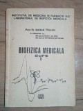 Biofizica medicala curs 1- Baran Traian