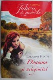 Doamna si nelegiuitul &ndash; Lorraine Heath