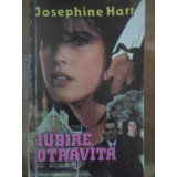 IUBIRE OTRAVITA-JOSEPHINE HART-100187