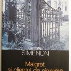 Maigret si clientul de sambata – Georges Simenon