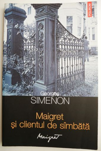 Maigret si clientul de sambata &ndash; Georges Simenon