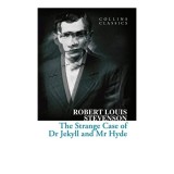 The Strange Case of Dr Jekyll and Mr Hyde Collins Classics