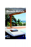 Designpocket. Beach Hotels - Paperback brosat - Martin Nicholas Kunz - teNeues