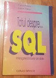 Totul despre... SQL de Adrian si Corina Pascu