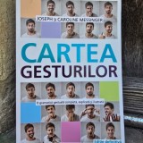 Cartea gesturilor - Joseph si Caroline Messinger