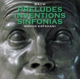 Bach: Preludes, Inventions, Sinfonias | Mahan Esfahani