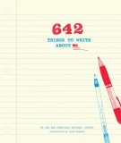 642 Things to Write about Me