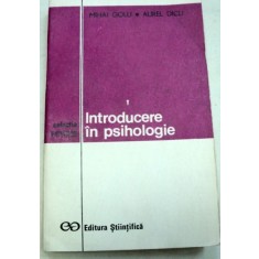 INTRODUCERE IN PSIHOLOGIE-MIHAI GOLU 1972