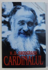CARDINALUL - POEME SI SCHITE AUTOBIOGRAFICE de W. D. SNODGRASS , 1999 foto