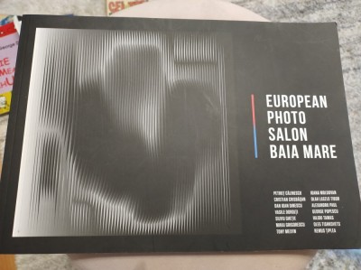 European Photo Salon Baia Mare. Album fotografii Salon Baia Mare. Curator Vasile Dorolți foto