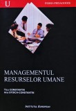 Cumpara ieftin Carte Managementul resurselor umane Ticu Constantin 2002 Editura Institutul European Brosata 246 pagini