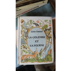 La Colombe et la Fourmi - Leon Tolstoi