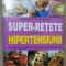 Super-rețete contra hipertensiunii - READER&#039;S DIGEST