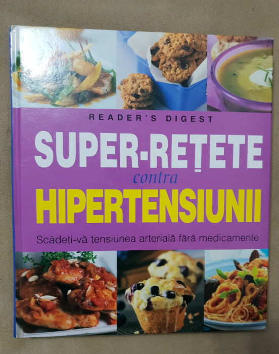 Super-rețete contra hipertensiunii - READER&#039;S DIGEST