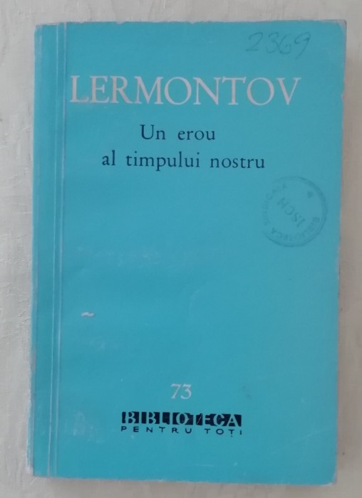 myh 48f - BPT - Lermontov - Un erou al timpului nostru ed 1961