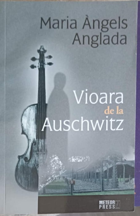 VIOARA DE LA AUSCHWITZ-MARIA ANGELS ANGLADA-247133
