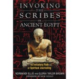 Invoking the Scribes of Ancient Egypt