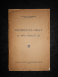 I. Lancranjan - Personalitatea morala a Sf. Ioan Chrisostom (1937)