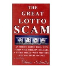 Glenn Schultz - The great Lotto Scam - 109916