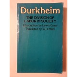 Emile Durkheim -The Division of Labor in Society (Introduction by Lewis Coser) (cu sublinieri)