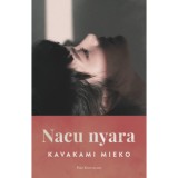 Nacu nyara - Kavakami Mieko