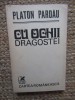 Platon Pardau - Cu ochii dragostei