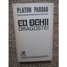 Platon Pardau - Cu ochii dragostei