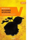 Nu ajunge sa spui nu. Cum sa rezistam politicii de soc a lui Trump si sa cucerim lumea de care avem nevoie - Naomi Klein