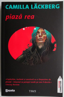 Piaza rea &amp;ndash; Camilla Lackberg foto