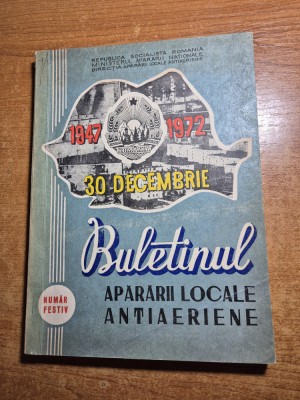 buletinul apararii locale antiaeriene - numar festiv - 30 decembrie 1972 foto