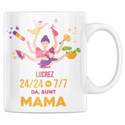Cana alba personalizata &amp;quot;Lucrez 24/24 si 7/7, da, sunt mama&amp;quot;, INOVATIX&amp;reg;. 330ml foto