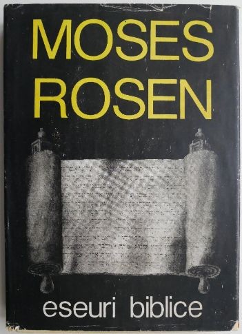 Eseuri biblice &ndash; Moses Rosen