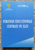 Strategii Educationale Centrate Pe Elev - Coord. Laurentiu Soitu, Rodica Diana Cherciu , A78